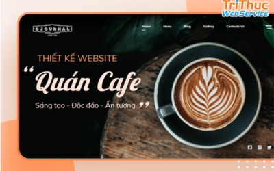 Thiết kế website quán cà phê sáng tạo – độc đáo – ấn tượng